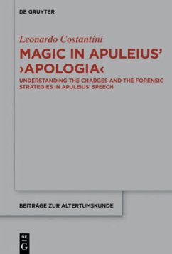 Magic in Apuleius' 'Apologia' - Costantini, Leonardo