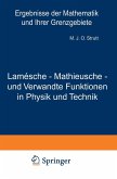 Lamésche - Mathieusche - und Verwandte Funktionen in Physik und Technik (eBook, PDF)