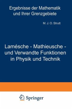 Lamésche - Mathieusche - und Verwandte Funktionen in Physik und Technik (eBook, PDF) - Strutt, Maximilian J. O.