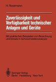 Zuverlässigkeit und Verfügbarkeit technischer Anlagen und Geräte (eBook, PDF)