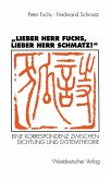 "Lieber Herr Fuchs, lieber Herr Schmatz!" (eBook, PDF)