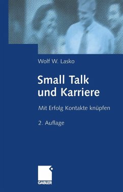 Small Talk und Karriere (eBook, PDF) - Lasko, Wolf