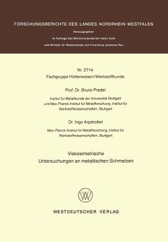 Viskosimetrische Untersuchungen an metallischen Schmelzen (eBook, PDF) - Predel, Bruno
