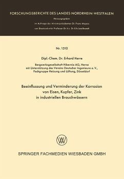 Beeinflussung und Verminderung der Korrosion von Eisen, Kupfer, Zink in industriellen Brauchwässern (eBook, PDF) - Herre, Erhard