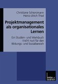 Projektmanagement als organisationales Lernen (eBook, PDF)