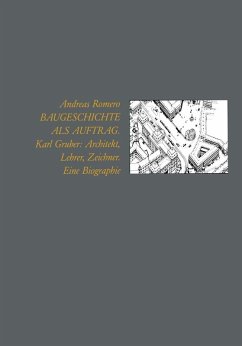 Baugeschichte als Auftrag (eBook, PDF) - Romero, Andreas