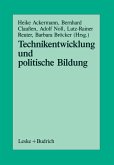 Technikentwicklung und Politische Bildung (eBook, PDF)