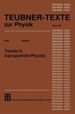 Trends in Astroparticle-Physics (eBook, PDF)