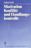 Motivation, Konflikt und Handlungskontrolle (eBook, PDF)