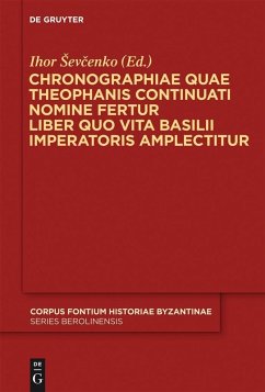 Chronographiae quae Theophanis Continuati nomine fertur Liber quo Vita Basilii Imperatoris amplectitur (eBook, PDF)