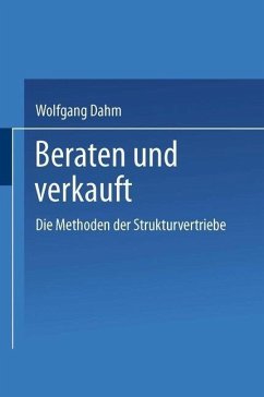 Beraten und Verkauft (eBook, PDF) - Dahm, Wolfgang