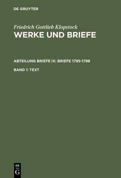 Klopstock, Friedrich Gottlieb: Werke und Briefe. Abteilung Briefe IX: Briefe 1795-1798 - Text (eBook, PDF) - Klopstock, Friedrich Gottlieb
