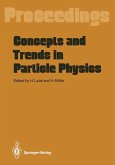 Concepts and Trends in Particle Physics (eBook, PDF)