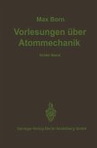 Vorlesungen über Atommechanik (eBook, PDF)