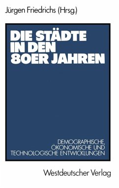 Die Städte in den 80er Jahren (eBook, PDF) - Friedrichs, Jürgen