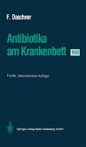 Antibiotika am Krankenbett 1990 (eBook, PDF)