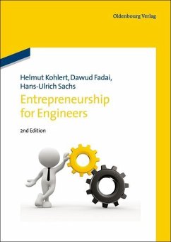 Entrepreneurship for Engineers (eBook, PDF) - Kohlert, Helmut; Fadai, Dawud; Sachs, Hans-Ulrich