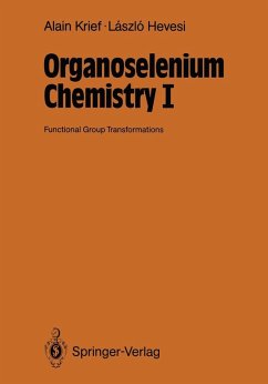 Organoselenium Chemistry I (eBook, PDF) - Krief, Alain; Hevesi, Laszlo