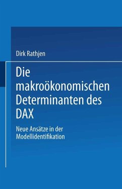 Die makroökonomischen Determinanten des DAX (eBook, PDF) - Rathjen, Dirk