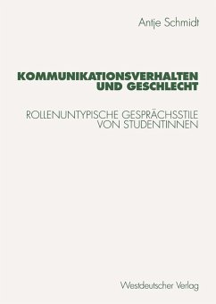 Kommunikationsverhalten und Geschlecht (eBook, PDF) - Schmidt, Antje