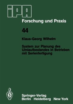 System zur Planung des Umlaufbestandes in Betrieben mit Serienfertigung (eBook, PDF) - Wilhelm, K. -G.