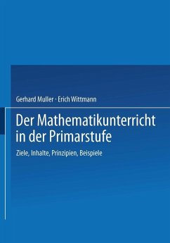 Der Mathematikunterricht in der Primarstufe (eBook, PDF) - Müller, Gerhard; Wittmann, Erich Ch.