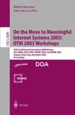 On The Move to Meaningful Internet Systems 2003: OTM 2003 Workshops (eBook, PDF)