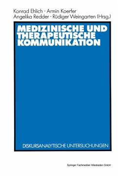Medizinische und therapeutische Kommunikation (eBook, PDF)