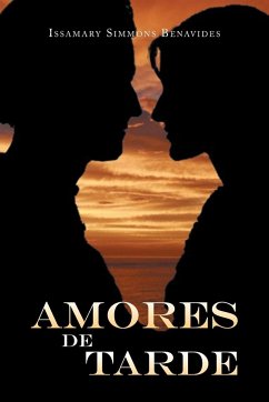 Amores de Tarde - Benavides, Issamary Simmons