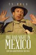 One Bad Night in Mexico - Bild 1