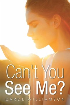 Can't You See Me? - Williamson, Carol