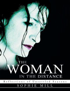 The Woman in the Distance - Mill, Sophie