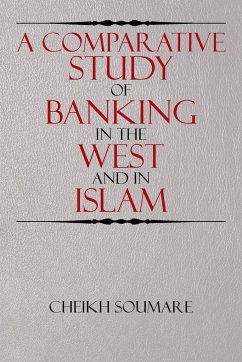 A Comparative Study of Banking in the West and in Islam - Soumare, Cheikh