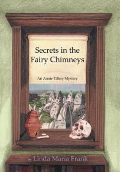 Secrets in the Fairy Chimneys - Frank, Linda Maria