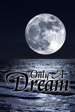 Only a Dream - Resio, Don T.