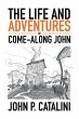 The Life and Adventures of Come-Along... - Bild 1