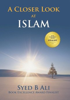 A Closer Look at Islam - Ali, Syed B