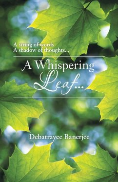 A Whispering Leaf. . .