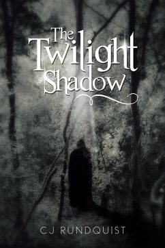 The Twilight Shadow - Rundquist, Cj