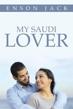 My Saudi Lover - Jack, Enson