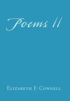 Poems II - Connell, Elizabeth F.