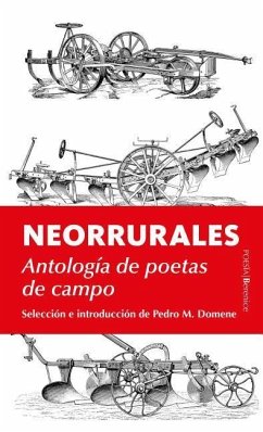 Neorrurales. Antologia de Poetas de Campo - Various Authors