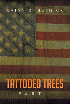 Tattooed Trees - Bernick, B. R.; Bernick, Brian R.