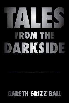 Tales from the Darkside - Ball, Gareth Grizz