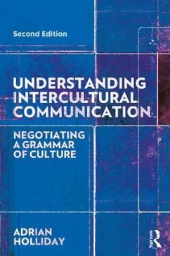 Understanding Intercultural Communication - Holliday, Adrian