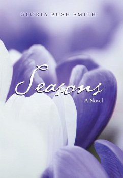 Seasons - Smith, Gloria Bush