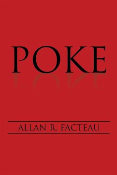 Poke - Facteau, Allan R.