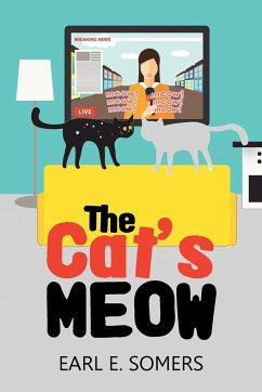 The Cat's Meow - Somers, Earl E.