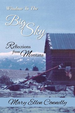 WINDOW TO THE BIG SKY - Connelly, Mary Ellen