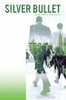 Silver Bullet - Bild 1